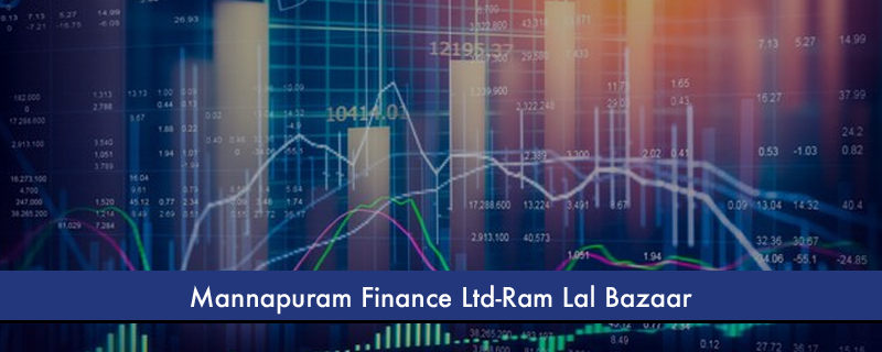 Mannapuram Finance Ltd-Ram Lal Bazaar 